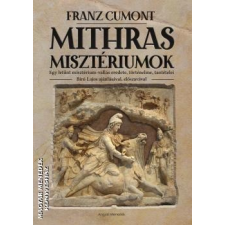 Angyali Menedék Mithras misztériumok - Franz Cumont egyéb könyv