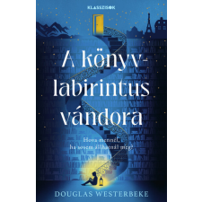 Animus Kiadó A könyvlabirintus vándora - Douglas Westerbeke (kötött áras) regény
