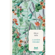 Animus Kiadó A szerelem bolondjai - (Különleges kiadás) regény