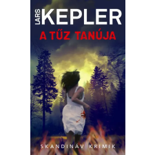 Animus Kiadó A tűz tanúja - zsebkönyv- Lars Kepler regény