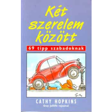 Animus Kiadó Két szerelem között - 69 tipp szabadoknak antikvárium - használt könyv