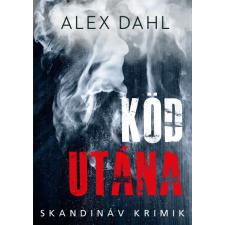 Animus Kiadó Köd utána - Skandináv krimik regény