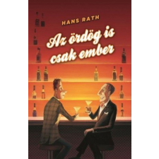 Animus Könyvek Hans Rath - Az ördög is csak ember szórakozás