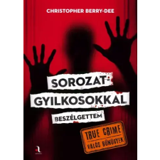 Animus Sorozatgyilkosokkal beszélgettem egyéb e-könyv
