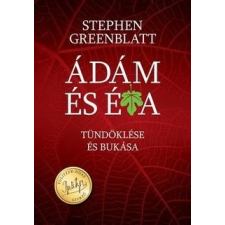 Animus Stephen Greenblatt-Ádám és Éva tündöklése és bukása (új példány) társadalom- és humántudomány