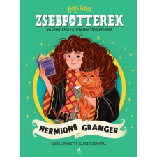 Animus ZsebPotterek – Hermione Granger - Kis útmutatók J.K. Rowling Harry Potter-történeteihez gyermek- és ifjúsági könyv
