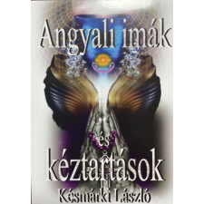 Ankh Angyali imák és kéztartások - Késmárki László antikvárium - használt könyv