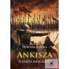  Ankisza- A szkíta hercegnő