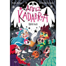 Anna Kadabra 4. - Éjféli buli gyermek- és ifjúsági könyv