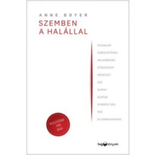 Anne Boyer Szemben a halállal társadalom- és humántudomány