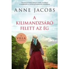 Anne Jacobs A Kilimandzsáró felett az ég irodalom