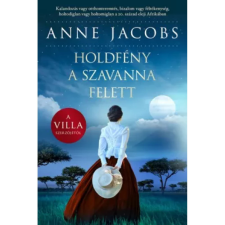 Anne Jacobs Holdfény a szavanna felett irodalom