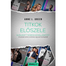 Anne L. Green - Titkok előszele - Novella egyéb könyv