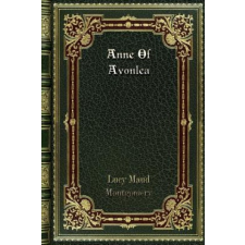 Anne Of Avonlea – Lucy Maud Montgomery idegen nyelvű könyv