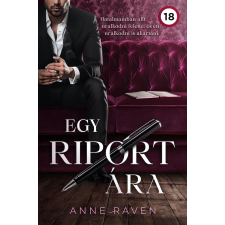 Anne Raven - Egy riport ára egyéb könyv