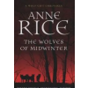 Anne Rice The Wolves of Midwinter