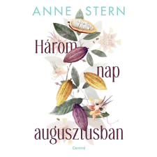 Anne Stern - Három nap augusztusban regény
