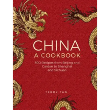 Anness Publishing China: a cookbook | Terry Tan egyéb könyv