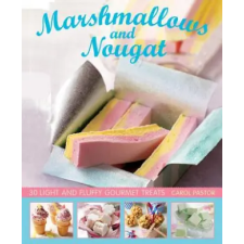 Anness Publishing Marshmallows and Nougat | Carol Pastor egyéb könyv