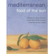 Anness Publishing Meditteranean: Food of the Sun | Jacqueline Clark egyéb könyv