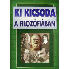 Anno Kiadó Ki kicsoda a filozófiában antikvárium - használt könyv