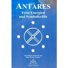  Antares. Ins Irdische übersetzt – Werner J. Neuner idegen nyelvű könyv