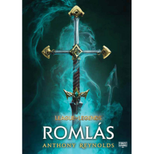 Anthony Reynolds League of Legends - Romlás (BK24-210037) irodalom