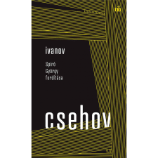 Anton Pavlovics Csehov Ivanov - Spiró György fordítása (BK24-199744) irodalom