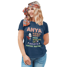  Anya köszi, hogy nem nyeltél le - Női Póló