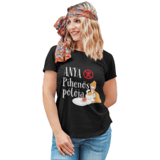  Anya pihenős pólója - Női Póló női póló