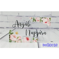  Anyák napjára áttetsző plexi 5x8cm - téglalap dekorációs kellék