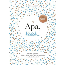  Apa, kérlek… életmód, egészség