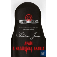 Apám a halálomat akarja regény