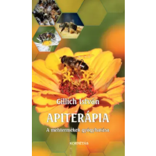  Apiterápia - A méhtermékek gyógyhtása egyéb könyv