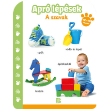 Apró lépések - A szavak (12-18 hónap) gyermek- és ifjúsági könyv