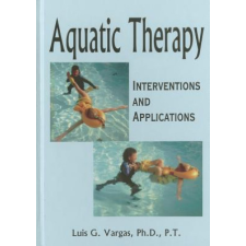  Aquatic Therapy – Luis G Vargas idegen nyelvű könyv