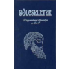 Aquila Könyvkiadó Bölcseletek - Nagy emberek bölcsességei az életről