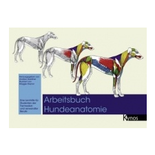 Arbeitsbuch Hundeanatomie – Andrew Gardiner,Maggie Raynor idegen nyelvű könyv