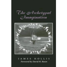  Archetypal Imagination – James Hollis idegen nyelvű könyv