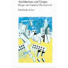  Architecture and Utopia – Tafuri idegen nyelvű könyv