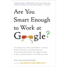  Are You Smart Enough to Work at Google? – William Poundstone idegen nyelvű könyv