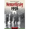 Argumentum BOKODI-OLÁH GERGELY - NEMZETÕRSÉG 1956