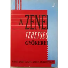 Arktisz Kiadó A zenei tehetség gyökerei antikvárium - használt könyv