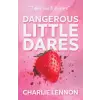 Arlum Publishing Dangerous Little Dares | Charlie Lennon