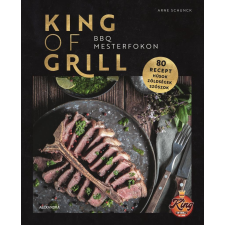 Arne Schunck - King of Grill egyéb könyv