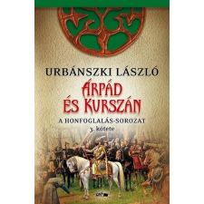 Árpád és Kurszán történelem