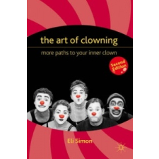  Art of Clowning – Eli Simon idegen nyelvű könyv