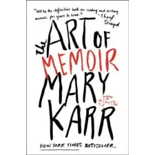 Art of Memoir – Mary Karr idegen nyelvű könyv