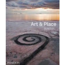  Art & Place – Adrian Locke,Robert Shane,Lucy Bowditch idegen nyelvű könyv