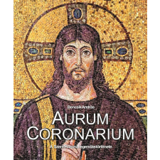 Artamondó Kft Aurum Coronarium történelem